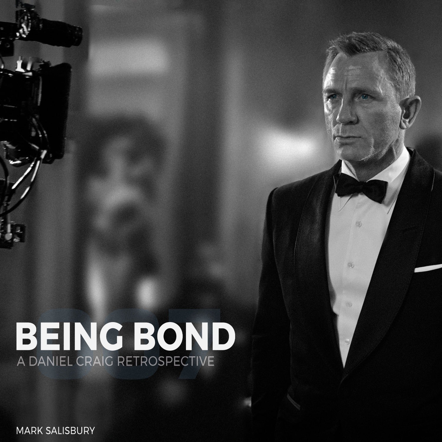 Being Bond - A Daniel Craig Retrospective Hardback Book - Image 3